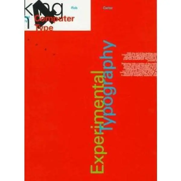 USED-EXPERIMENTAL TYPOGRAPHY (Working With Computer Type , No 4) by Rob Carter (Paperback)