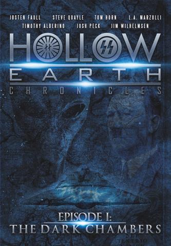 Hollow Earth Chronicles Episode I: The Dark Chambers Hollow Earth Chronicles Episode I: The Dark Chambers