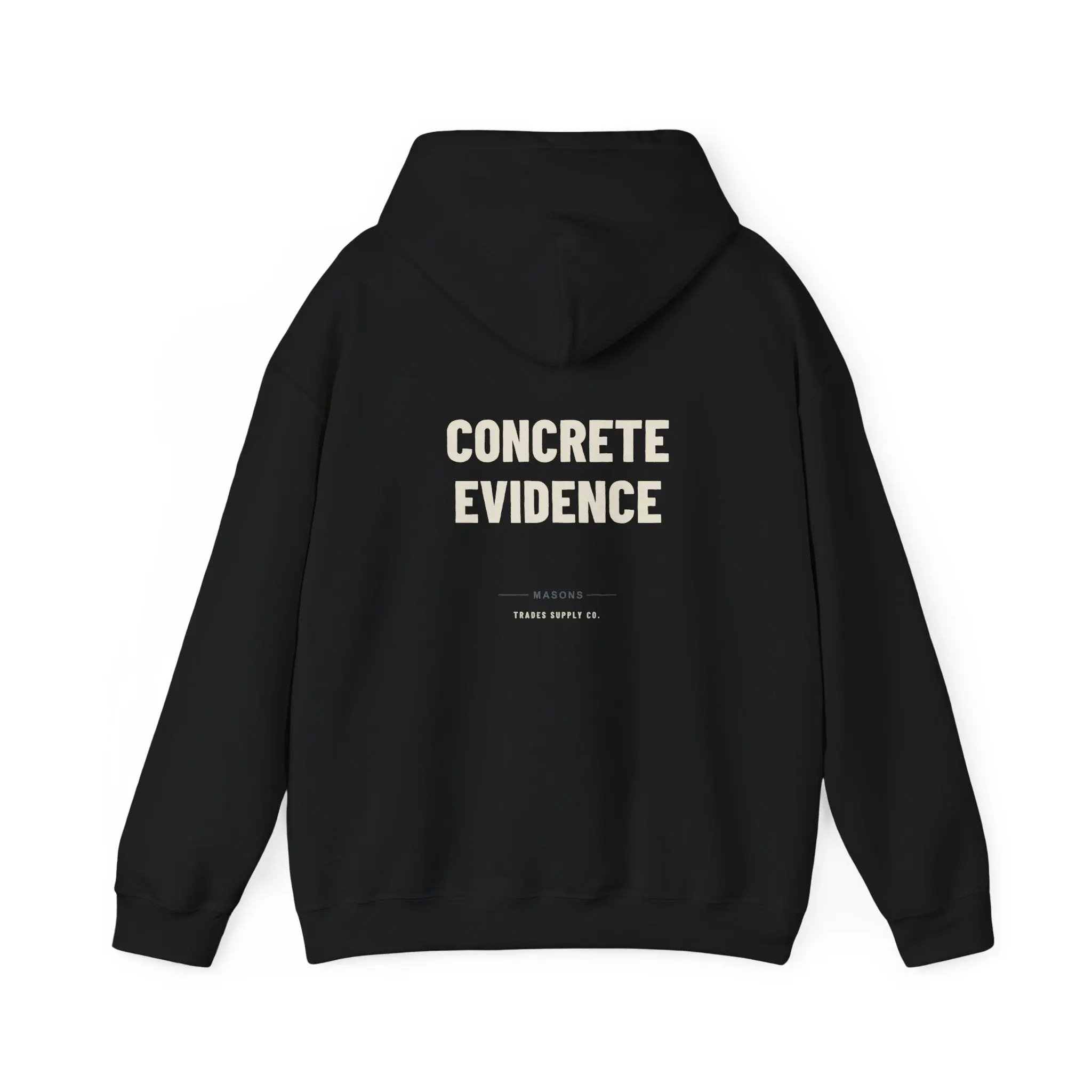 Concrete Evidence — Funny Mason Hoodie