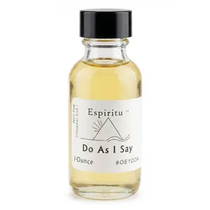 Do As I Say Ritual Oil 1oz — Espiritu Commanding Hoodoo Condition Oil