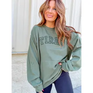 TIRED Graphic Sweatshirt C.O.C.