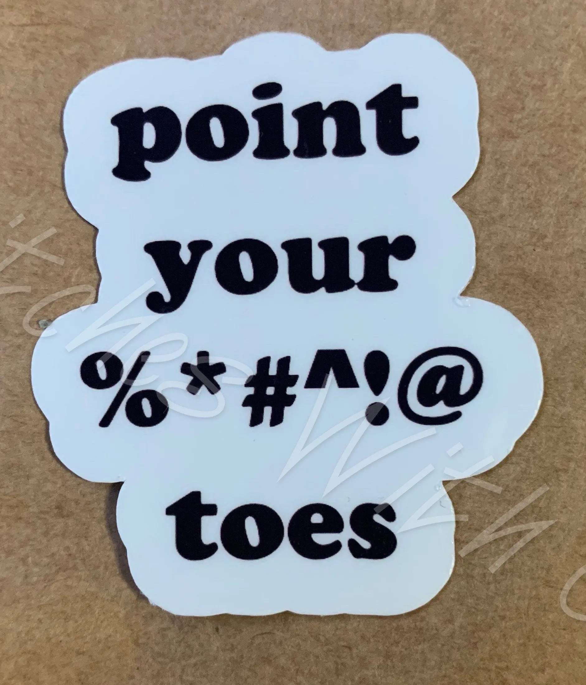 Point Your %&#*! Toes Funny Gymnastics/Dance Sticker (2)
