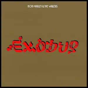 Bob Marley & The Wailers - Exodus