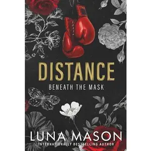 Distance: A Dark Mafia Romance -- Luna Mason, Paperback