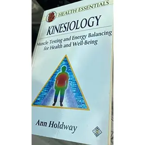USED-Kinesiology: Muscle Testing and Energy Balancing for Health and Well-Being (Health Essentials Series) by Ann Holdway (Paperback)
