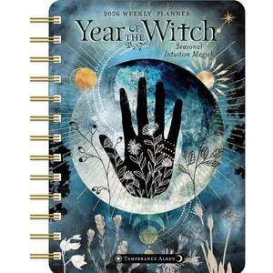 Year of the Witch 2026 Weekly Planner Calendar: Seasonal Intuitive Magick - Temperance Alden Daily Devotional Journal