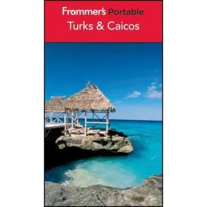 USED-Frommer's Portable Turks and Caicos by Alexis Lipsitz Flippin (Paperback)