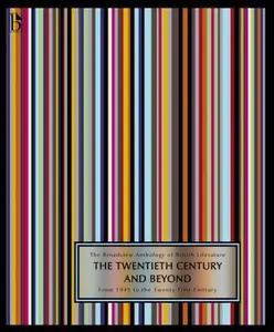 USED-The Broadview Anthology of British Literature Volume 6b: The Twentieth Century and Beyond: From 1945 to the Twenty-First Century by Black, Joseph Laurence (Paperback)