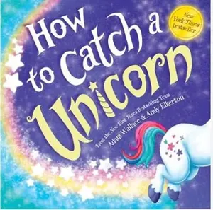 USED-How to Catch a Unicorn by Adam Wallace (Paperback)