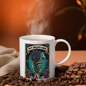 Witchy Coffee Mug Not Enough Sage, Funny Tarot Card Gift