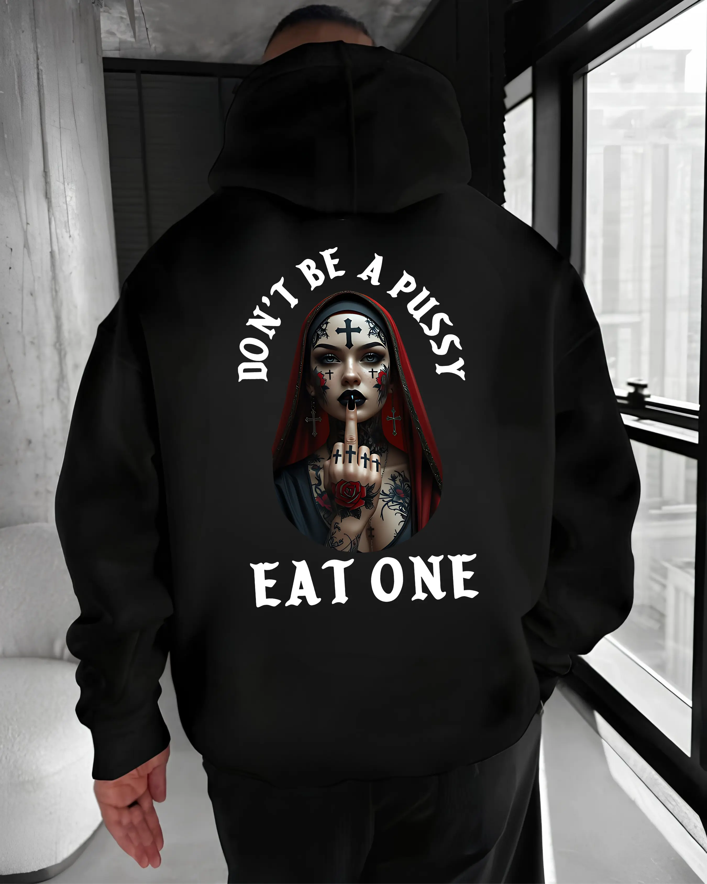 Hoodie Don’t Be A P*ssy Eat One – Bold Attitude Graphic T Shirt, Gothic Dark Art, Unisex Streetwear Pullover