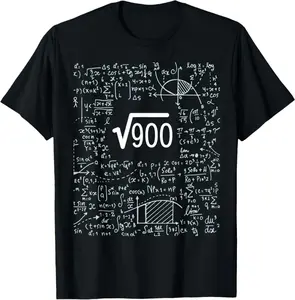 Square Root Of 900 Birthday Gift 30 Years Old Math T-Shirt