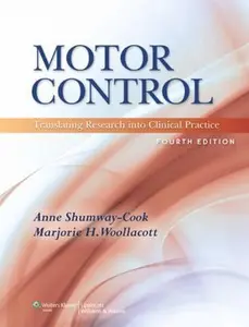 USED-Motor Control: Translating Research into Clinical Practice by Shumway-Cook, Anne, Ph.D. (Hardcover)