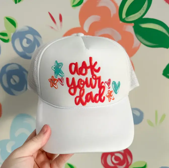 Ask Your Dad Hand Painted Trucker Hat