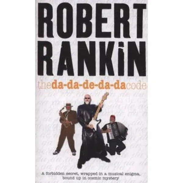 USED-The Da Da De Da Da Code by Robert Rankin (Paperback)