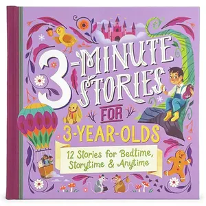 3-Minute Stories for 3-Year-Olds -- Cottage Door Press, Hardcover