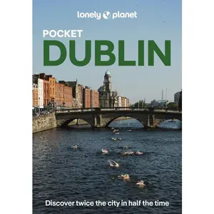 Lonely Planet Pocket Dublin: 2026 - 2027 Travel Guide Discover Twice the City in Half the Time Top Sights Maps & Walking Tours Covers Grafton Street, -- Fionn Davenport - Paperback