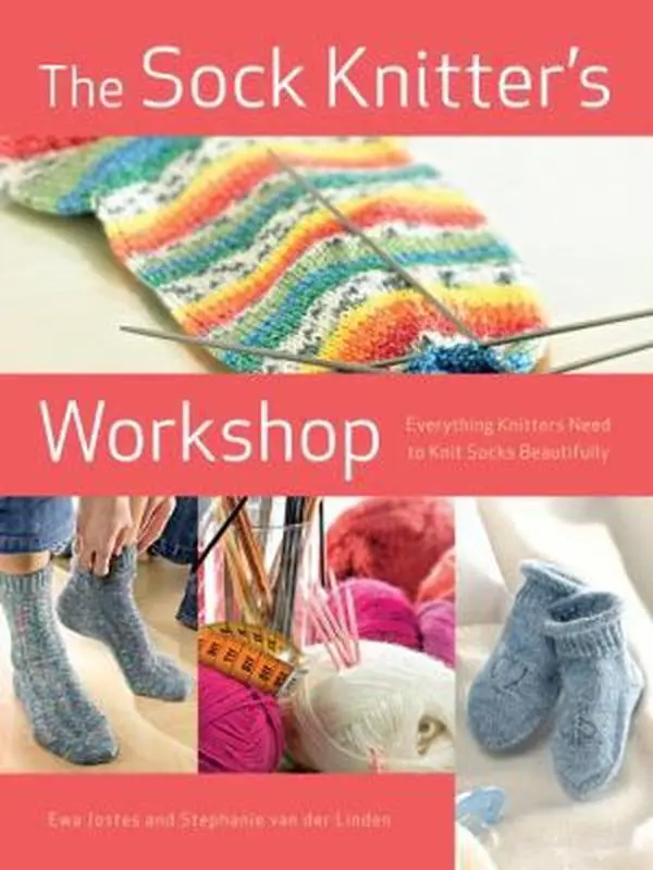 USED Book - The Sock Knitter's Workshop: Everything Knitters Need to Knit Socks Beautifully by Ewa Jostes (Paperback) - english