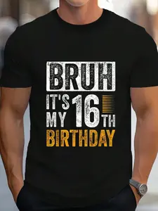 100% Cotton Bruh It's My 16th Birthday 16 Year Old Birthday For Boys T-Shirt Women's Men's Graphic Tee Crew Neck summer vacation Tops
