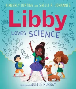 Libby Loves Science (Loves Science) by Kimberly Derting||Joelle Murray||Shelli R. Johannes [Paperback Book]
