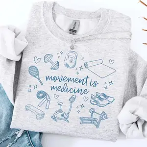 Movement Is Medicine Sweatshirt, Physical Therapy PT Pullover, Cute DPT Gift Sweater,  PTA Crewneck, Personal Trainer Fitness Gift