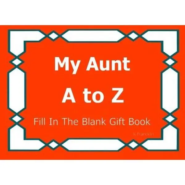 USED Book - My Aunt A to Z Fill In The Blank Gift Book (A to Z Gift Books) by K Francklin (Paperback) - english