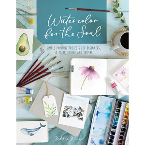 Watercolor for Beginners – Simple Painting Projects to Relax & Inspire - Paperback