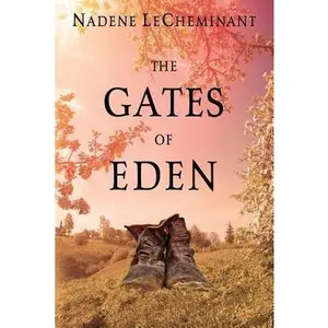 USED-The Gates of Eden by Lecheminant, Nadene (Paperback)