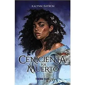 USED-Cenicienta Ha Muerto by Bayron, Kalynn (Paperback)