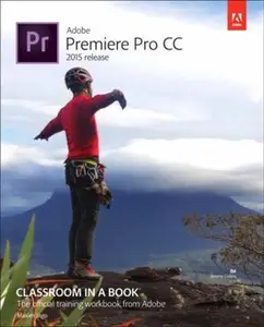 USED-Adobe Premiere Pro CC Classroom in a Book (2015 release) by Maxim Jago (Paperback)