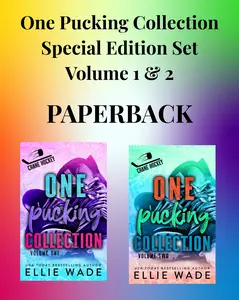 One Pucking Collection Special Edition Set- Volumes 1 and 2- PAPERBACK
