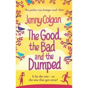USED-The Good, The Bad And The Dumped by Jenny Colgan (Paperback)