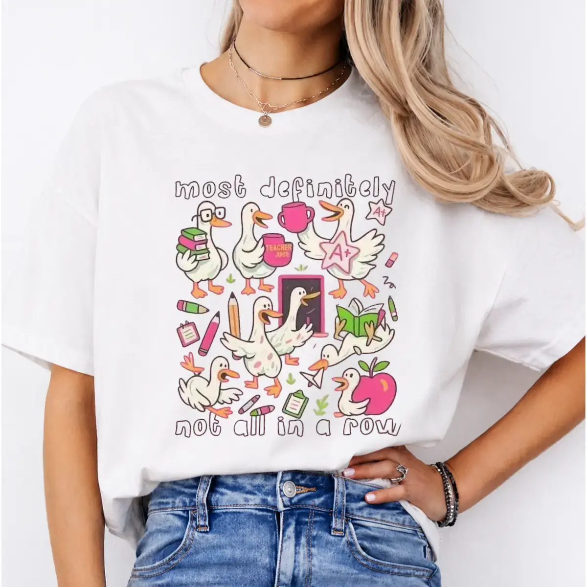 Most Definitely Not All in a Row Goose Teacher Shirt, Funny Classroom Goose Graphic Tee, Back to School Teacher T-Shirt, Cute Duck Teacher Gift, First Day of School Apparel USA Cute Tees