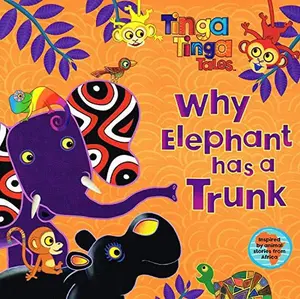 USED Book - Why Elephant has a Trunk .. Tinga Tinga Tales by Claudia Lloyd (Paperback) - english