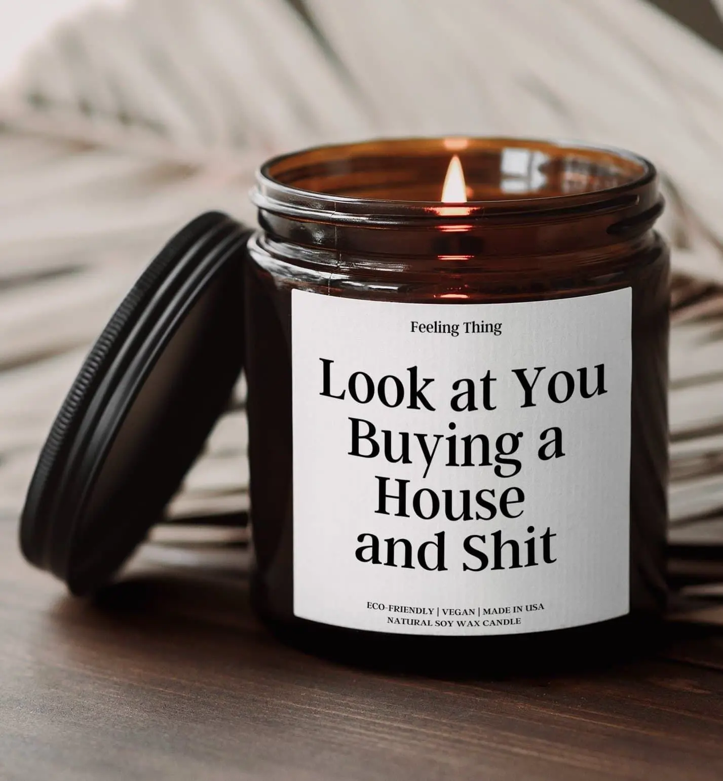 Look at You Buying a New House and Shit, Congrats On Your New Home, Funny Housewarming Candle Gift, House Warming First Home Candle Gifts