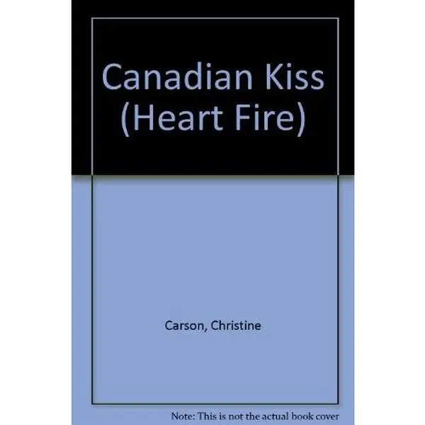 USED-Canadian Kiss (Heartfire Romance) by Christine Carson (Paperback)