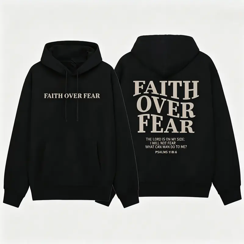 Christian Faith Over Fear Printed Cotton-Polyester Long-Sleeve Hoodie Sweatshirt - Casual Comfy Pullover, Bible Verse Print, Classic Cut Minimalist Street Top