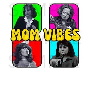 Mom Vibes Sublimation Print