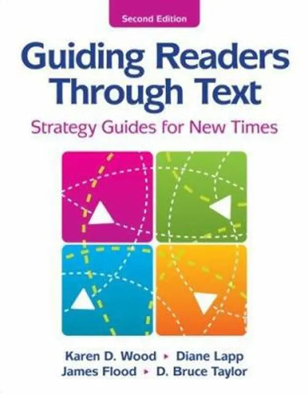 USED-Guiding Readers through Text: Strategy Guides for New Times by Karen D. Wood (Paperback)