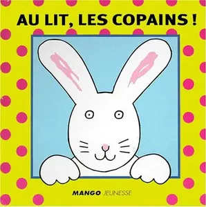 USED-Au lit les copains by Jo Lodge (Paperback)