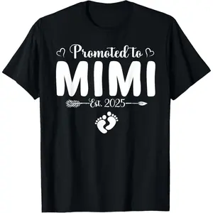 Promoted to Mimi 2025 Mothers Day First Time Mom Pregnancy T-Shirt,Made in USA