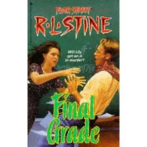 USED-Final Grade (Fear Street, No. 30) by R L Stine (Paperback)