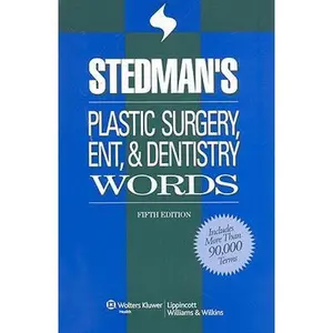 USED-Stedman's Plastic Surgery, ENT & Dentistry Words (Stedman's Word Book Series) by Stedman's (Paperback)