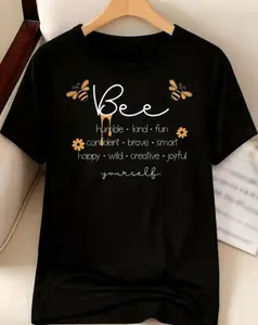 Funny Bee Pun Shirt - Bee Yourself Top, Cute Bumblebee Graphic Tee, Positive Vibes Gift,Men's and Women's All-Season Casual Short-Sleeved T-Shirt - Soft and Comfortable - Ideal for Home and Leisure Use.