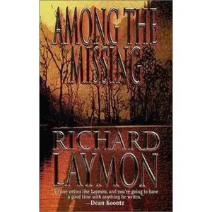 USED-Among the Missing by Richard Laymon (Paperback)