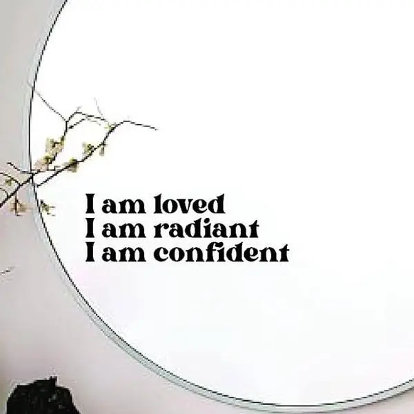 I Am Loved Radiant Confident Mirror Decal Vinyl Sticker Bedroom Home Decor Girls Affirmations