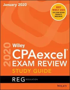 USED-Wiley CPAexcel Exam Review Study Guide January 2019 Regulation by Wiley Efficient Leaning (Paperback)