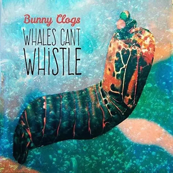 Bunny Clogs - Whales Can't Whistle  [COMPACT DISC - CD]