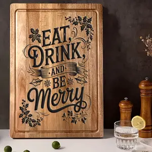 Chopping Boards - Eat, Drink, and Be Merry – Holiday Engraved Wood Cutting Board  30x20cm Rustic Kitchen Decor, Christmas Gift Idea, Cheese Board or Charcuterie Tray for Hosting & Entertaining Knives Wooden