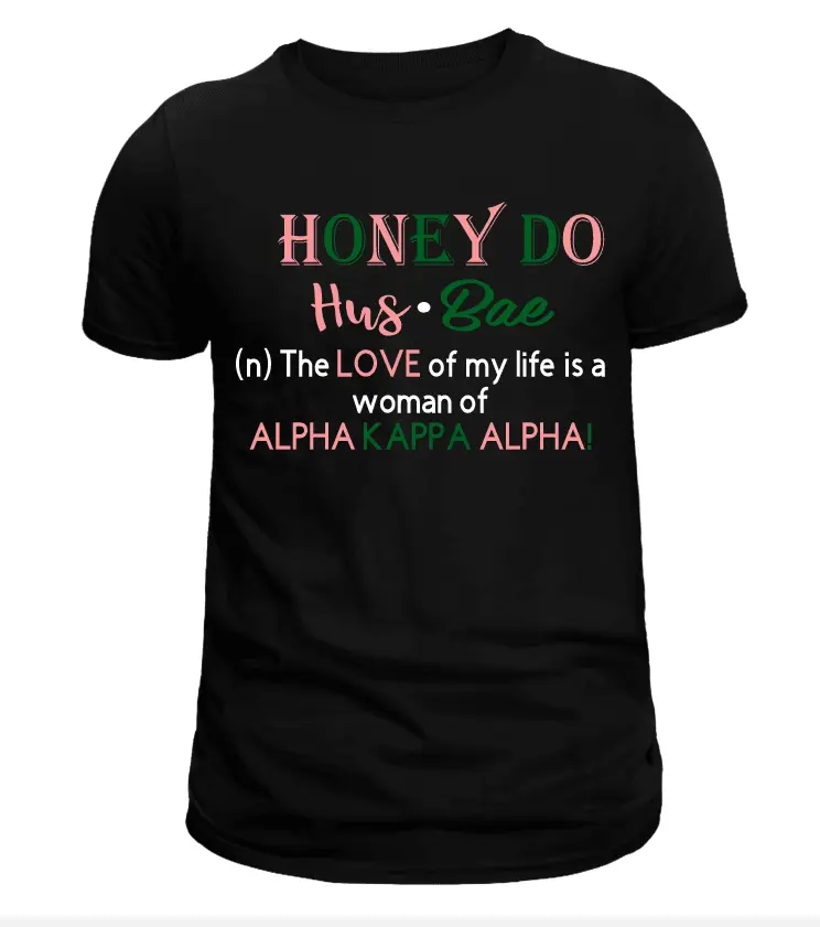 Honey Do Husbae Graphic T-Shirt